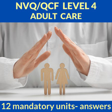 NVQ LEVEL 4 Answers Guidance in Adult Care