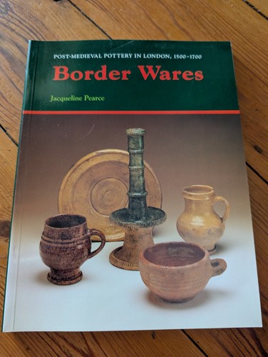 Border wares post medieval - border,