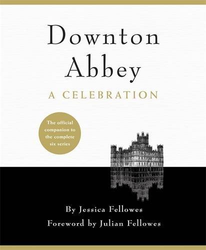 Downton abbey a celebration - a,