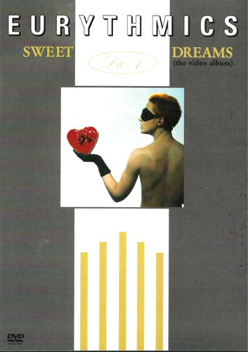Eurythmics sweet dreams - sweet,