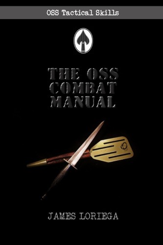The oss combat manual - combat,