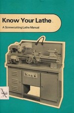 KNOW YOUR LATHE: SCREW-CUTTING