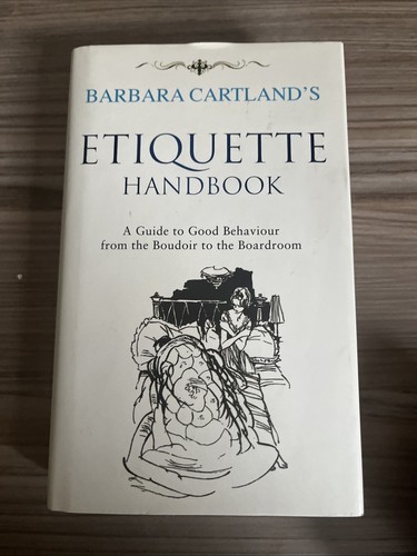 Barbara cartland etiquette - barbara, cartland's