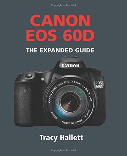Canon eos 60d - the, expanded