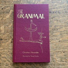Christian ALEXANDER: The Granimal * Hogs Back Books First Edition 2016 Hardcover
