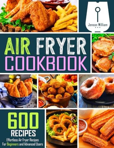 Air fryer cookbook 600 - air, cookbook: