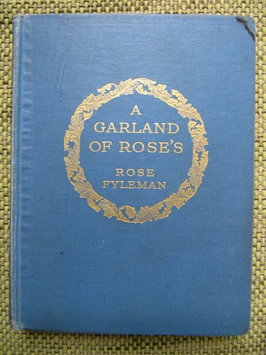 Rose fyleman garland of - rose, a