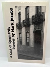 A Cast of Spaniards by Mark