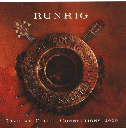 Runrig live at celtic - runrig,