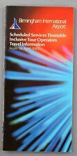 BIRMINGHAM AIRPORT TIMETABLE APRIL 1985 AIRLINE