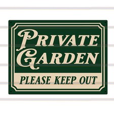 Private Garden Please Keep