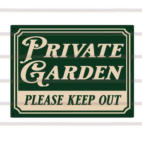 Private garden please keep - private,