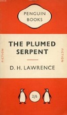 The Plumed Serpent By D. H