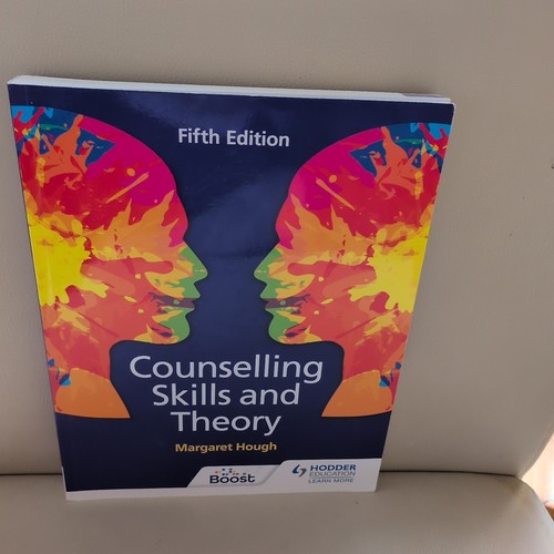 Counselling skills and - counselling, theory