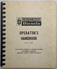 Rolls Royce Diesel Engine Operators Handbook, Sixth Issue, Oil Engine Division