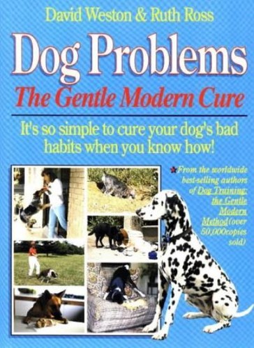 Dog problems the - problems:, gentle