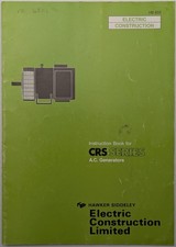 Original Hawker Siddeley Electric Construction Ltd CRS AC Generators Manual