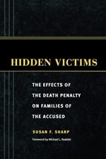 Hidden Victims: The Effects Of