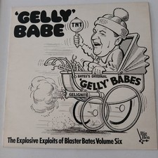 BLASTER BATES GELLY BABE