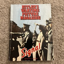 Hitlers Wartime Picture Magazine Signal