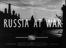 RUSSIA AT WAR - Exc. 16mm Movie - THE MARCH OF TIME - 1955 WW2 FILM DOC SHORT