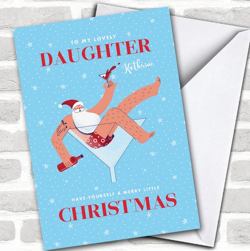 Lovely daughter funny santa - daughter,