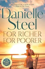 For Richer For Poorer: The perfect ..., Steel, Danielle
