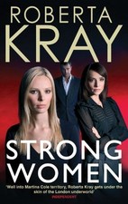 Strong Women,Roberta Kray