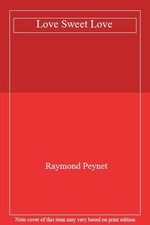 Love Sweet Love,Raymond Peynet
