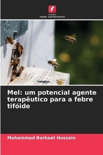 Mel: um potencial agente