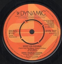 Eric Donaldson Keep On Riding 7" vinyl UK Dynamic 1976 Four prong label design b