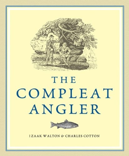 The compleat angler - compleat, angler,