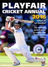 Playfair Cricket Annual 2016 By Ian Marshall