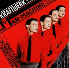 KRAFTWERK - The Man Machine -