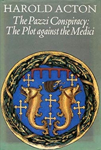 The pazzi conspiracy - the,
