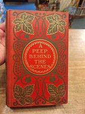 A Peep Behind the Scenes by