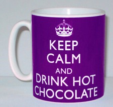 Keep Calm And Drink Hot