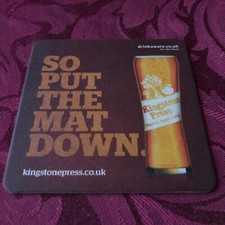 BREWERIANA - KINGSTONE PRESS -CLASSIC APPLE CIDER -SO PUT THE MAT  DOWN -MAT T64