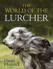 The World Of The Lurcher