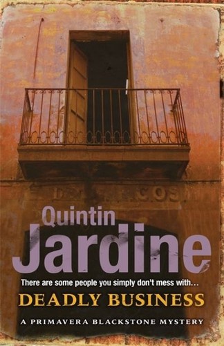 Deadly business quintin - business:,