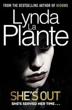 La Plante, Lynda : Shes Out