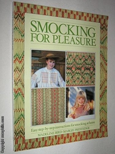 Smocking for pleasure - smocking,