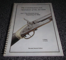 Book Construction & Operation of Air Gun Vol 1 Austrian Army Repeating Air Rifle