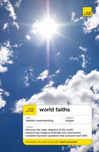 Teach yourself world faiths - yourself,