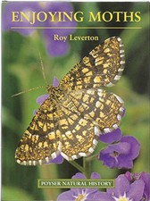 Enjoying Moths (Poyser) by Leverton, Roy Hardback Book The Cheap Fast Free Post