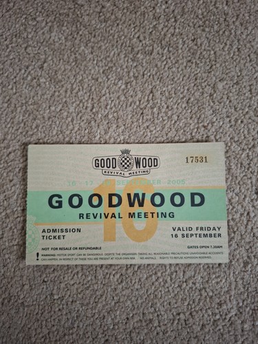 Goodwood revival ticket 2005 - goodwood,