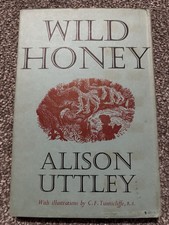 Wild Honey : Alison Uttley 1st