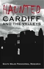 Haunted Cardiff and the