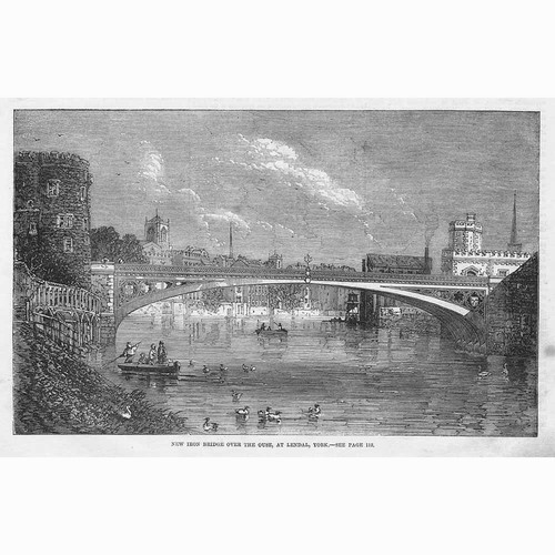 York the new iron bridge - the,