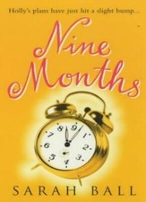 Nine Months-Sarah Ball